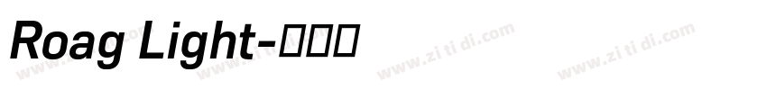 Roag Light字体转换